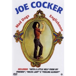 DVD Joe Cocker - Mad Dogs & Englishmen
